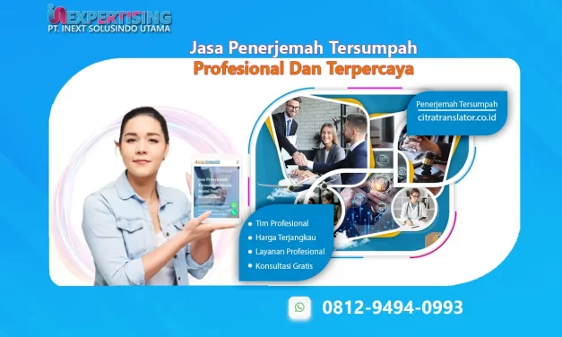 Jasa Penerjemah Tersumpah Profesional Dan Terpercaya