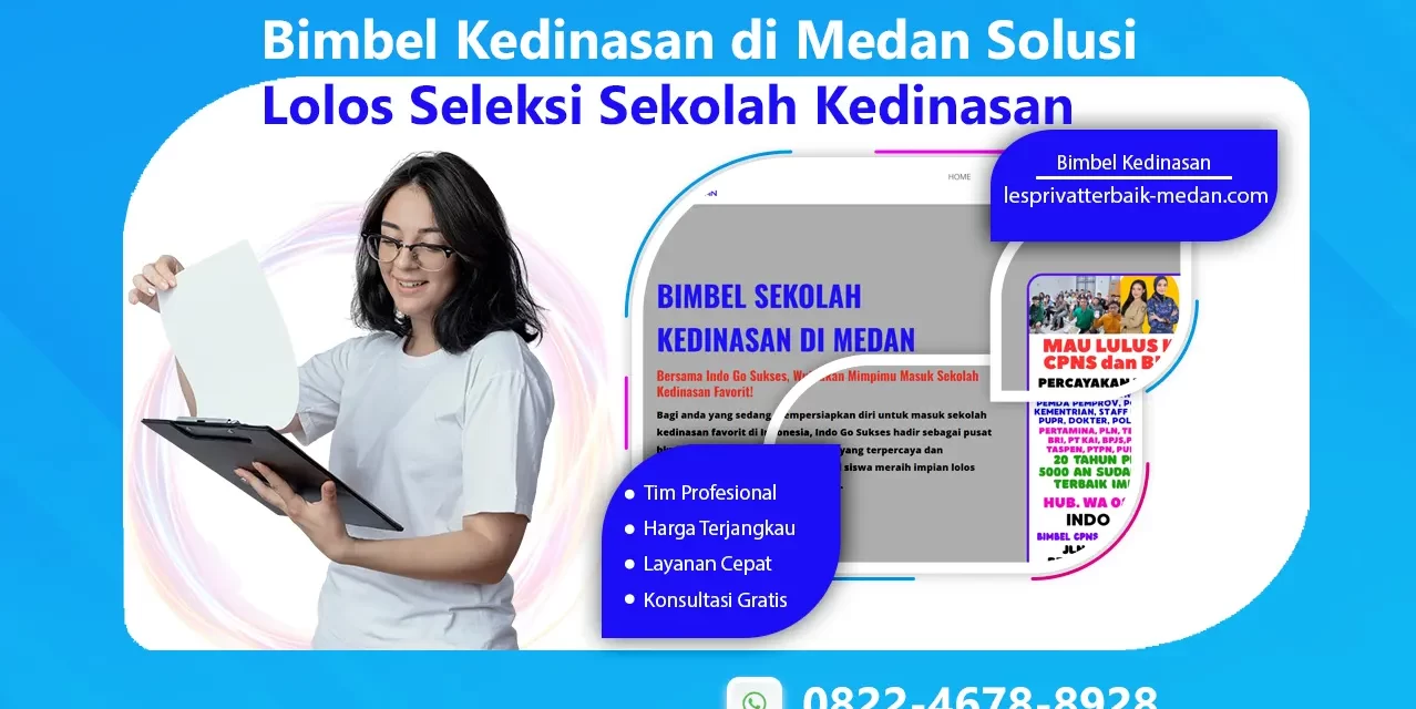 Bimbel Kedinasan di Medan Solusi Lolos Seleksi Sekolah Kedinasan