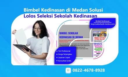 Bimbel Kedinasan di Medan Solusi Lolos Seleksi Sekolah Kedinasan