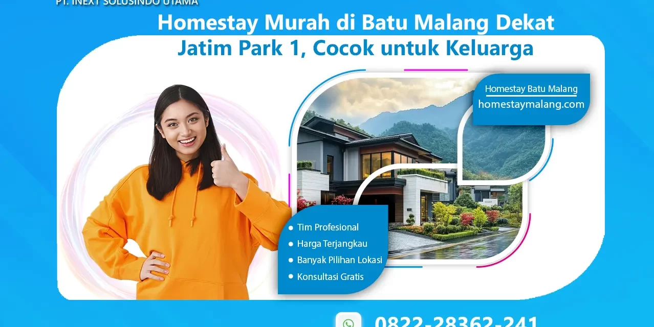 Homestay Murah di Batu Malang Dekat Jatim Park 1, Cocok untuk Keluarga