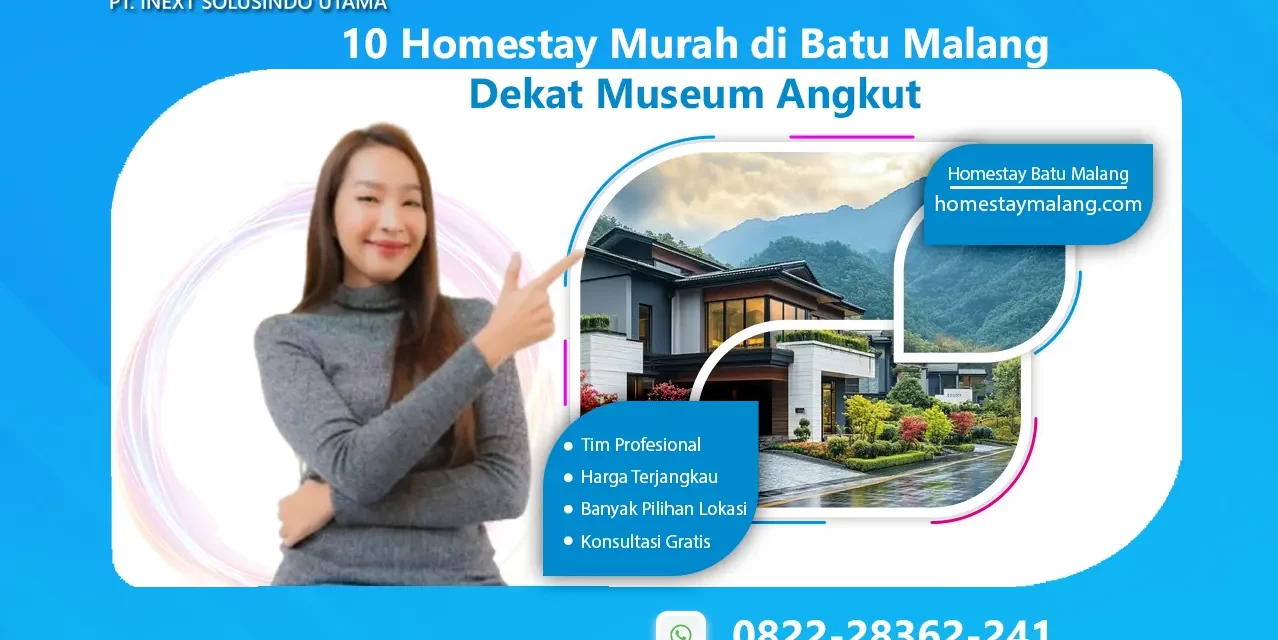 10 Homestay Murah di Batu Malang Dekat Museum Angkut