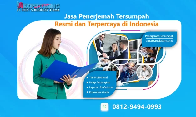 Jasa Penerjemah Tersumpah Resmi dan Terpercaya di Indonesia
