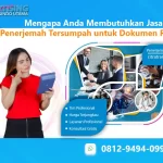 Mengapa Anda Membutuhkan Jasa Penerjemah Tersumpah untuk Dokumen Resmi?
