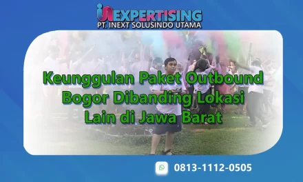 Keunggulan Paket Outbound Bogor Dibanding Lokasi Lain di Jawa Barat