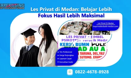 Les Privat di Medan: Belajar Lebih Fokus, Hasil Lebih Maksimal