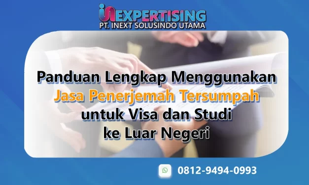 Panduan Lengkap Menggunakan Jasa Penerjemah Tersumpah untuk Visa dan Studi ke Luar Negeri
