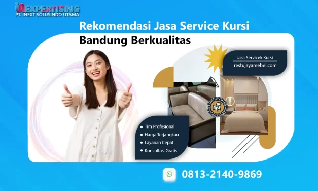 Rekomendasi Jasa Service Kursi Bandung Berkualitas