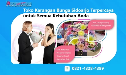 Toko Karangan Bunga Sidoarjo Terpercaya untuk Semua Kebutuhan Anda
