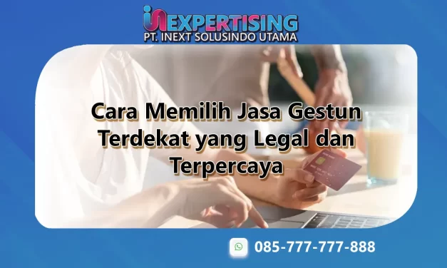 Cara Memilih Jasa Gestun Terdekat yang Legal dan Terpercaya