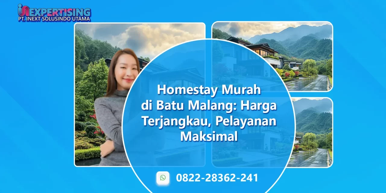 Homestay Murah di Batu Malang: Harga Terjangkau, Pelayanan Maksimal