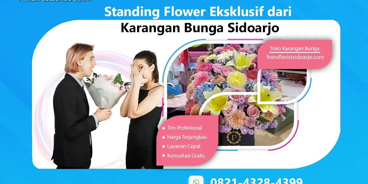 Standing Flower Eksklusif dari Toko Karangan Bunga Sidoarjo